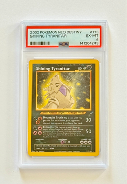 2002 Pokemon Neo Destiny #113 Shining Tyranitar Holo PSA 6 Fresh Grade - Image 1