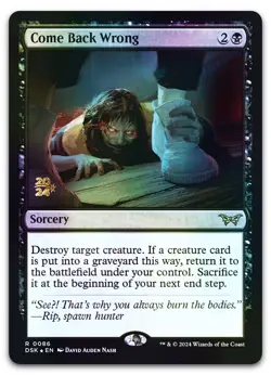 Come Back Wrong (0086) #86 (Foil) (NM) Prerelease Cards PRE Magic MTG - Image 1