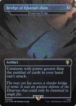 Bridge of Kazad-dum Commander: the Lord of the Rings: Tales of Middle-Earth Foil - Image 1