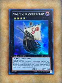 Yugioh Number 50: Blackship of Corn CT10-EN018 Super Rare Limited Edition NM - Image 1