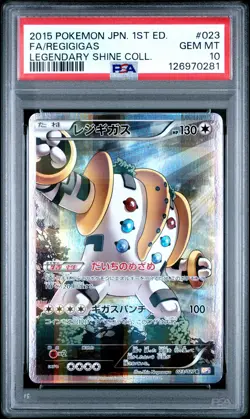 2015 POKEMON JAPANESE LEGENDARY SHINE COLLECTION #023 FULL ART/REGIGIGAS PSA 10 - Image 1