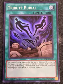 1x (LP) Tribute Burial - DPRP-EN010 - Super Rare - 1st Edition YuGiOh - Image 1