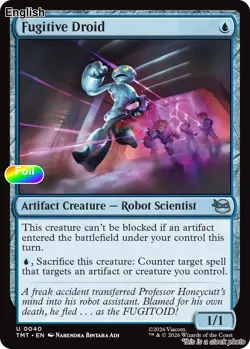 Fugitive Droid [TMT - 40] Foil Teenage Mutant Ninja Turtles - Image 1