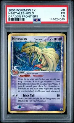 2006 POKEMON EX DRAGON FRONTIERS #8 NINETALES-HOLO PSA 1.5 - Image 1