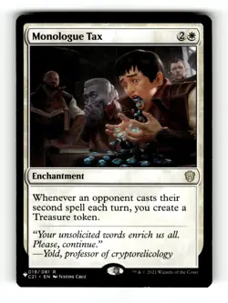 MTG: Monologue Tax | The List Reprints 019/081 NM - Image 1
