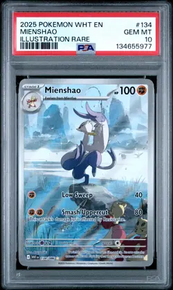 2025 POKEMON WHT EN-WHITE FLARE ILLUSTRATION RARE #134 MIENSHAO PSA 10 - Image 1