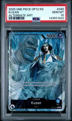 2025 ONE PIECE OP12-LEGACY OF THE MASTER ALTERNATE ART #040 KUZAN PSA 10 - Image 1