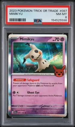 2023 POKEMON TRICK OR TRADE #097 MIMIKYU PSA 8 - Image 1