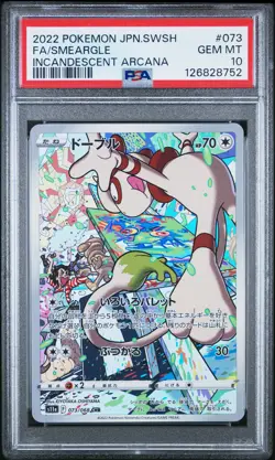 POKEMON JAPANESE SWORD & SHIELD INCANDESCENT ARCANA FULL ART/SMEARGLE PSA 10 - Image 1