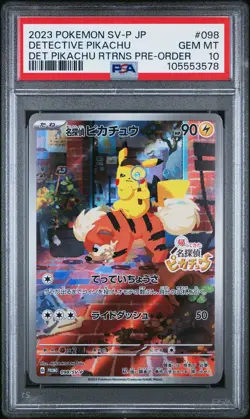 2023 POKEMON JAPANESE SV-P PROMO #098 DETECTIVE PIKACHU RTRNS PRE-ORDER PSA 10 - Image 1