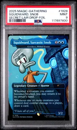 2025 Magic The Gathering SpongeBob Secret Lair Drop Squidward Snob Foil PSA 9 - Image 1