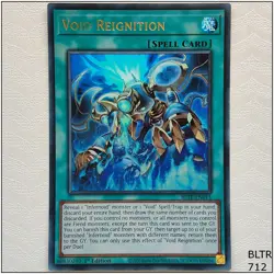 Void Reignition - BLTR-EN015 - Ultra Rare 1st Edition Yugioh - Image 1