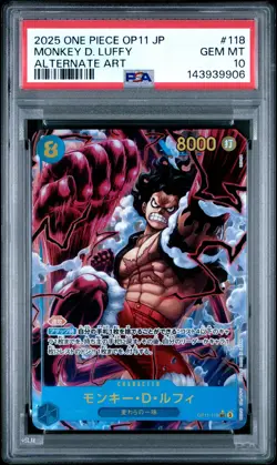 2025 ONE PIECE JAPANESE OP11-A FIST OF DIVINE SPEED #118 MONKEY D. LUFFY PSA 10 - Image 1