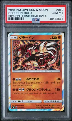 2018 POKEMON JAPANESE SUN & MOON SKY-SPLITTING CHARISMA #050 GROUDON-HOLO PSA 10 - Image 1