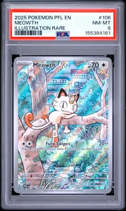 2025 POKEMON PFL EN-PHANTASMAL FLAMES ILLUSTRATION RARE #106 MEOWTH PSA 8 - Image 1