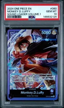 One Piece CCG Monkey D Luffy Sound Loader Volume 1 OP05-060 PSA 10 Gem Mint - Image 1