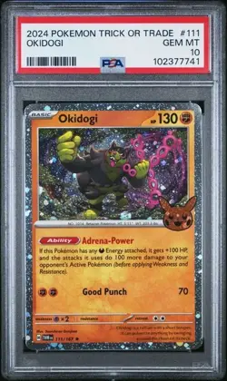 2024 Pokemon Trick Or Trade Okidogi PSA 10 GEM MINT #111 Pop 11 - Image 1