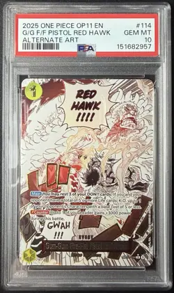 2025 ONE PIECE OP11-ALTERNATE ART #114 GUM-GUM FIRE-FIST PISTOL RED HAWK PSA 10 - Image 1