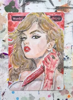 Altered MtG Hand Painted Original One Of A Kind--- Murder - Image 1