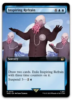 Inspiring Refrain (Extended Art) #470 (NM) Doctor Who WHO Magic MTG - Image 1