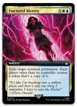 Fractured Identity (Extended Art) #477 (NM) Doctor Who WHO Magic MTG - Image 1