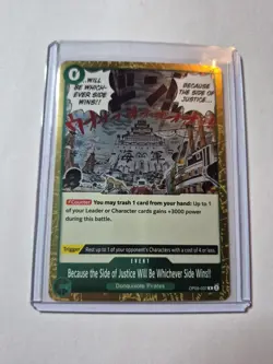 One Piece Because The Side Of Justice Will Be Whichever Side Wins!! Holo NM - Image 1