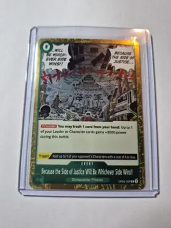 One Piece Because The Side Of Justice Will Be Whichever Side Wins!! Holo NM - Image 2