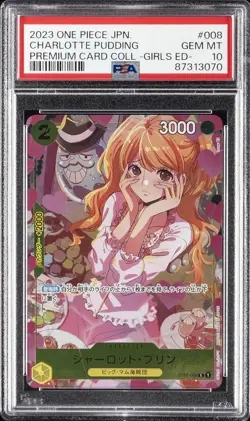 2023 ONE PIECE JPN PREMIUM COLLECTION GIRLS EDITION CHARLOTTE PUDDING PSA 10 - Image 1