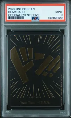 2025 ONE PIECE PROMOS OFFICIAL EVENT PRIZE DON!! CARD PSA 9 - Image 1