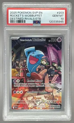 Team Rocket's Wobbuffet 2025 Pokemon Destined Rivals ETB Promo #203 PSA 10 - Image 1