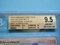 2019 Pokemon Chinese Dreams Come True Set A Acerola 201/200 SR BGS 9.5 - Image 3