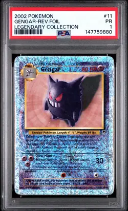 2002 POKEMON LEGENDARY COLLECTION #11 GENGAR-REVERSE FOIL PSA 1 - Image 1