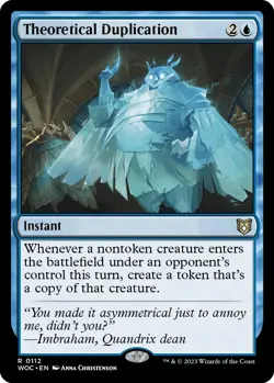 Theoretical Duplication [Wilds of Eldraine Commander] - Image 1