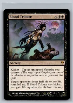Zendikar #81 Blood Tribute *M7 - Image 1