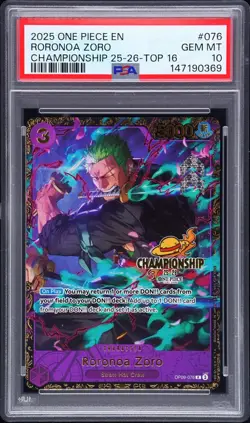 2025 ONE PIECE PROMOS #076 RORONOA ZORO CHAMPIONSHIP 25-26-TOP 16 PSA 10 GEM - Image 1