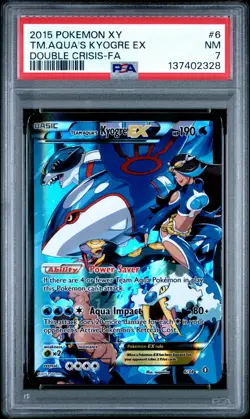 2015 POKEMON XY DOUBLE CRISIS #6 FULL ART/TEAM AQUA'S KYOGRE EX PSA 7 - Image 1