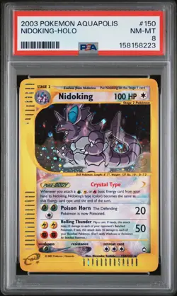 2003 POKEMON AQUAPOLIS #150 NIDOKING-HOLO PSA 8 - Image 1