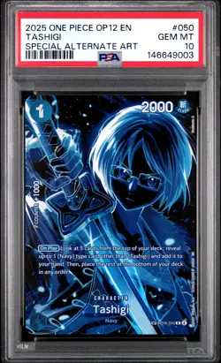 2025 ONE PIECE OP12-LEGACY OF THE MASTER SPECIAL ALTERNATE ART TASHIGI PSA 10 - Image 1