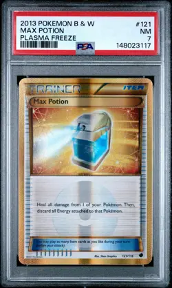 2013 POKEMON BLACK & WHITE PLASMA FREEZE #121 MAX POTION PSA 7 - Image 1
