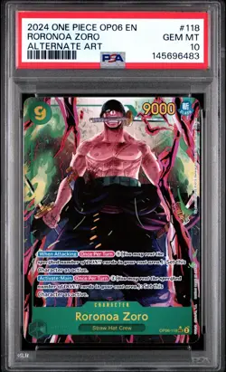 2024 One Piece OP06 EN Roronoa Zoro Alternate Art #118 PSA 10 GEM MINT - Image 1
