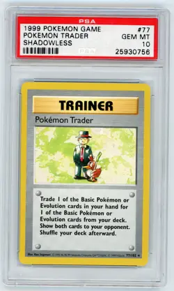 Pokemon Base Set 1999 Shadowless Pokemon Trader PSA 10 Gem Mint 77/102 - Image 1