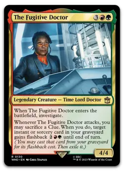 The Fugitive Doctor #130 (NM) Doctor Who WHO Magic MTG - Image 1