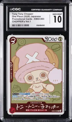 2026 ONE PIECE JAPANESE PROMO CARDS #EB02-003 TONY TONY CHOPPER CGC 10 GEM MINT - Image 1