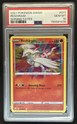 2021 Pokemon SWSH Shining Fates Reshiram #017/072 PSA 10 GEM MINT - Image 1