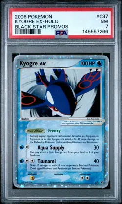 2006 POKEMON BLACK STAR PROMOS #037 KYOGRE EX-HOLO PSA 7 - Image 1