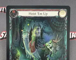 FAB FOIL Hoist 'Em Up (Battle Hardened)- Promotional Flesh and Blood Card #349 - Image 3