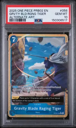 2025 One Piece Prb02 #058 Grvty Bld Rgng Tiger Alternate Art PSA 10 - Image 1