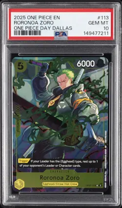 2025 ONE PIECE PROMOS ONE PIECE DAY DALLAS #113 RORONOA ZORO PSA 10 - Image 1