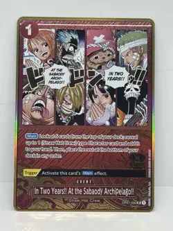 In Two Years!! At the Sabaody Archipelago!! One Piece TCG OP01-030 used - Image 1