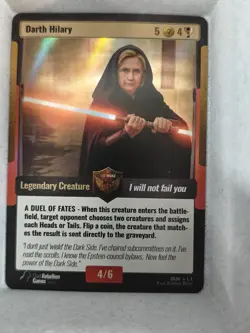 World War Woke Darth Hilary Legendary Creature RARE Holo First Edition Card NRMT - Image 1